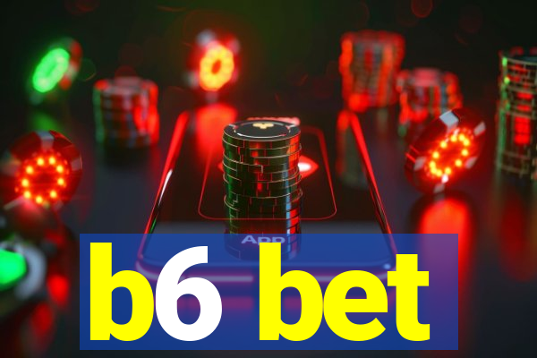 b6 bet